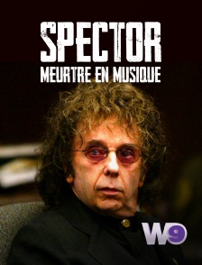 W9 - Spector : meurtre en musique