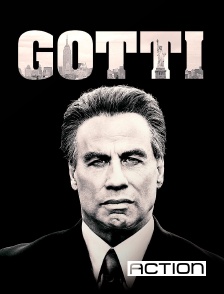 ACTION - Gotti