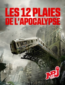 NRJ 12 - Les 12 plaies de l'apocalypse