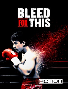 ACTION - Bleed for this : la boxe dans le sang