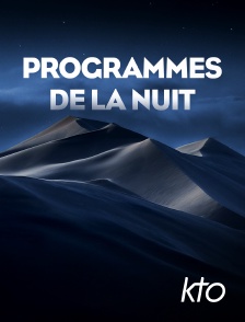 KTO - Programmes de la nuit