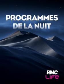 RMC Life - Programmes de la nuit