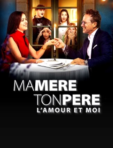 Ma mère, ton père