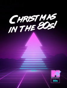 MTV 80' - Christmas in the 80s!