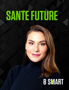 BSmart - Santé future