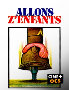 CINÉ Cinéma - Allons z'enfants