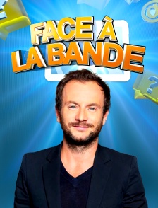 Face à la Bande