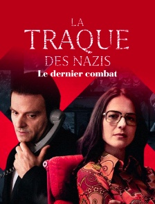 La traque des nazis - Le dernier combat