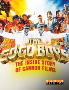 Paris Première - The Go-Go Boys : The Inside Story of Cannon Films