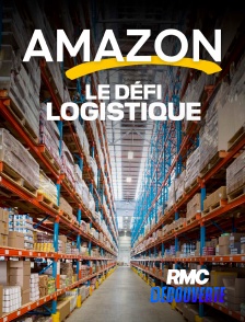 RMC Découverte - Amazon : le défi logistique
