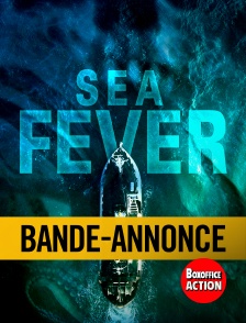 Box Office Action - Bande-annonce : Sea Fever