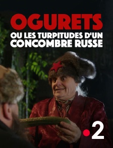 Histoires courtes : Ogurets, ou les turpitudes d'un concombre russe