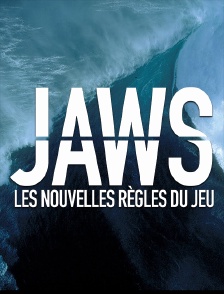 Jaws : les nouvelles règles du jeu