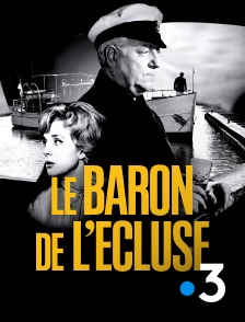 France 3 - Le baron de l'écluse