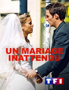 TF1 - Un mariage inattendu