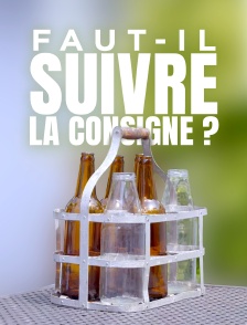 Faut-il suivre la consigne ?