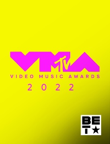 BET - MTV Video Music Awards 2022