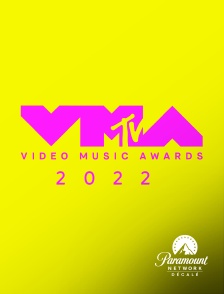 Paramount Network Décalé - MTV Video Music Awards 2022