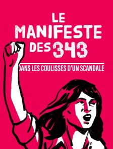 Manifeste des 343, dans les coulisses d'un scandale