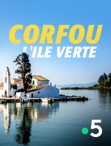 Corfou, l'île verte