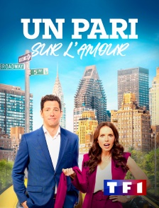 TF1 - Un pari sur l'amour