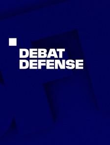 Edition spéciale "Débat défense"