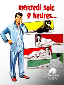 Paramount Network Décalé - Mercredi soir neuf heures