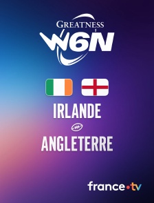 france.tv - Rugby - Tournoi des Six Nations féminin : Irlande / Angleterre