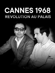 Cannes 1968, révolution au palais