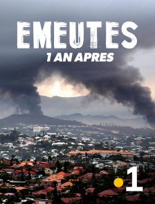 La 1ère Nouvelle-Calédonie - Emeutes : 1 an après