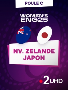 France 2 UHD - Rugby - Coupe du monde féminine 2025 : Nouvelle-Zélande / Japon