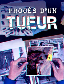 Procès d'un tueur