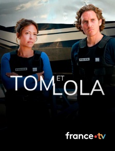 france.tv - Tom et Lola en replay
