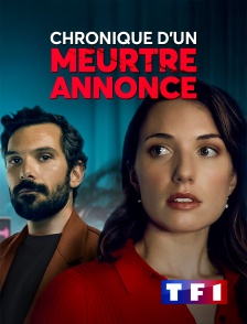 TF1 - Chronique d'un meurtre annoncé