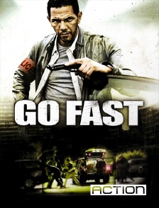 ACTION - Go Fast