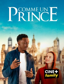 CINE+ Family - Comme un prince