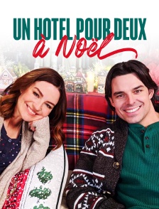 Un hôtel pour deux à Noël