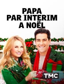 Papa par intérim à Noël