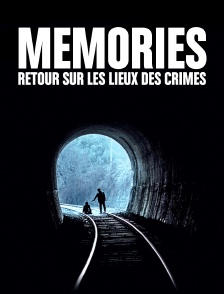 Memories, retour sur les lieux des crimes