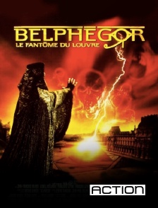 Action - Belphégor, le fantôme du Louvre