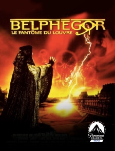 Paramount Channel Décalé - Belphégor, le fantôme du Louvre