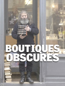 Boutiques obscures