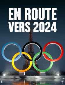 En route vers 2024