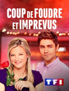 TF1 - Coup de foudre et imprévus