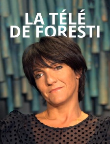 La télé de Foresti