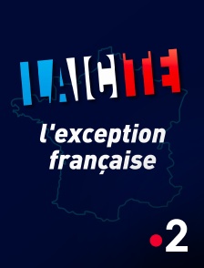 France 2 - Laïcité : l'exception française