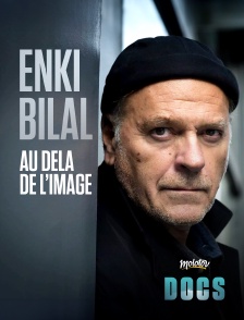 Enki Bilal, au delà de l’image