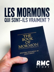 Les Mormons : qui sont-ils vraiment ?