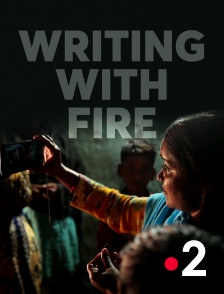 Writing with Fire