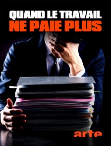 Quand le travail ne paie plus